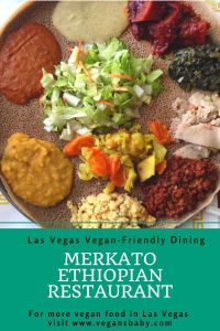 Merkato Ethiopian Restaurant is a vegan-friendly restaurant in Las Vegas. For more vegan options in Las Vegas, visit www.vegansbaby.com