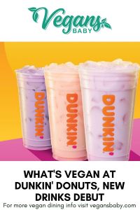 Dunkin' Donuts adds coconutmilk refreshers to menu. Find out what's vegan at Dunkin' Donuts. For more vegan dining visit www.vegansbaby.com