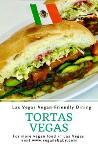 Tortas Las Vegas is a vegan-friendly restaurant in Las Vegas. For more vegan options in Las Vegas visit www.vegansbaby.com